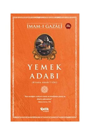 Yemek Adabı  Çelik Yayınevi  İmam ı Gazali