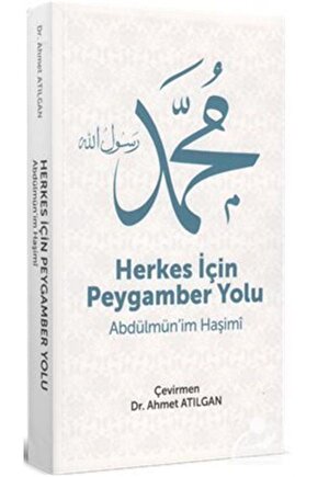 Herkes Için Peygamber Yolu