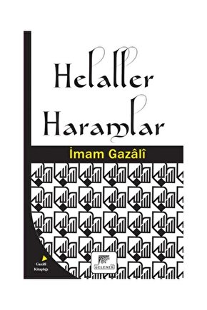 Helaller Haramlar  Gelenek Yayıncılık  İmam Gazali