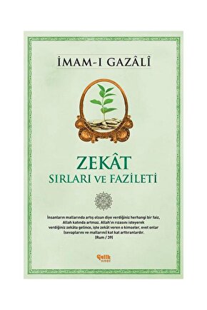 Zekât Sırları ve Fazileti  Çelik Yayınevi  İmam ı Gazali