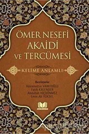 Ömer Nesefi Akaidi Ve Tercümesi