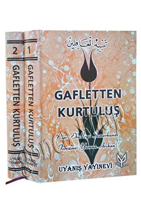 Gafletten Kurtuluş, Ebul Leys Semerkandi, Çev: Yaman Arıkan, 2 Cilt, Uyanış
