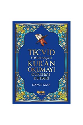 Tecvid Uygulamalı Kuran Okumayı Öğrenme Rehberi
