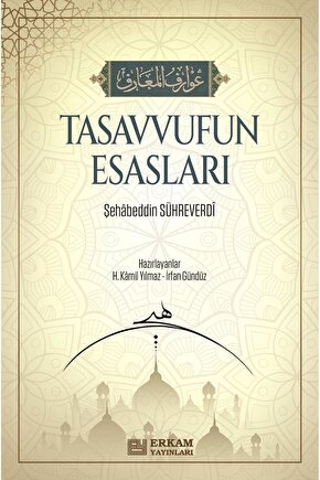 Tasavvufun Esasları - Şehabeddin Sühreverdi