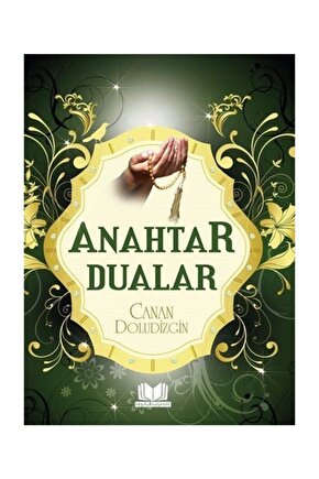 Anahtar Dualar Kitap Kalbi Yayıncılık(Koruma Poşetli)