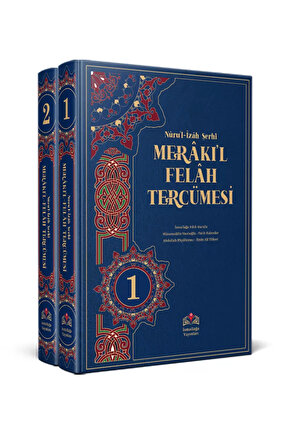 Nûrul Îzâh Şerhi Merâkıl Felâh Tercümesi 2 Cilt(KIRIK MANALI)