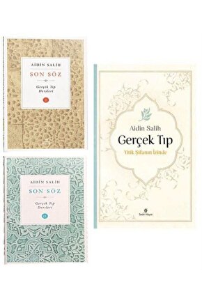 Gerçek Tıp Son Söz 1-2 Gerçek Tıp Dersleri Aidin Salih