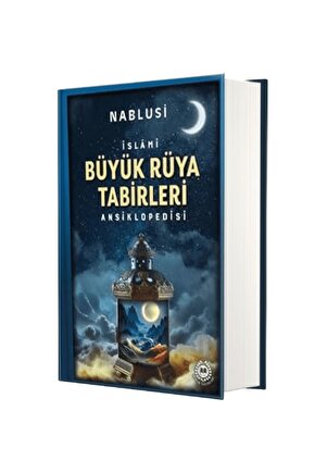 Büyük Rüya Tabirleri Ansiklopedisi (CİLTLİ) Imam Nablusi