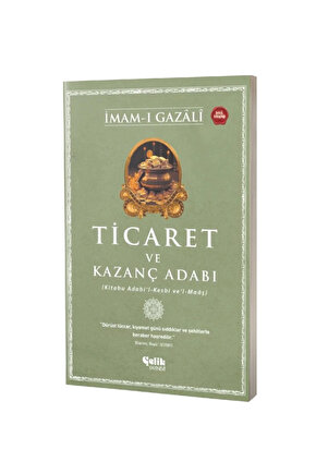Ticaret Ve Kazanç Adabı  Çelik Yayınevi  İmam I Gazali