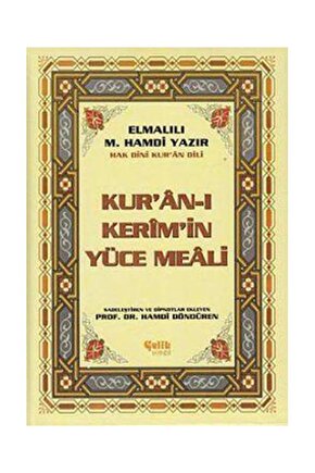 Hak Dini Kuran Dili Kuran-ı Kerimin Türkçe Meali