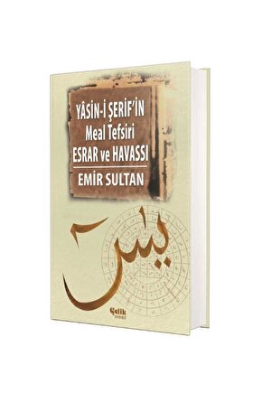 Yasini Şerifin Meal Tefsir Esrar Ve Havası   Emir Sultan