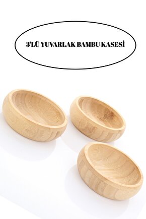 Premium 3lü Doğal Bambu Dekoratif Kahvaltılık Sunum ve Çerezlik Kase Seti Ahşap Dekoratif Sade Kase