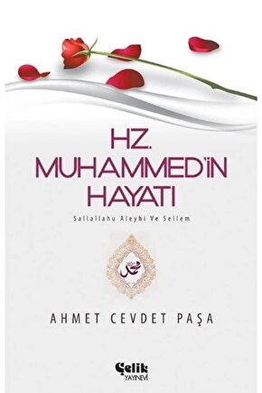 Hz. Muhammed (S.A.V.)in Hayatı