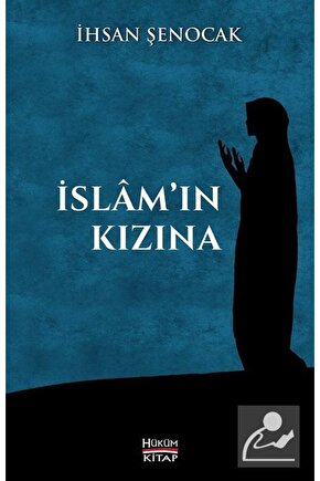 İslamın Kızına