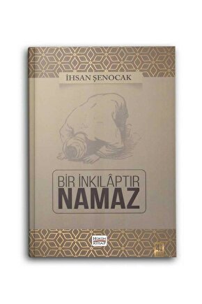 Bir İnkılaptır Namaz