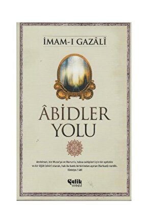 Abidler Yolu   İmam ı Gazali