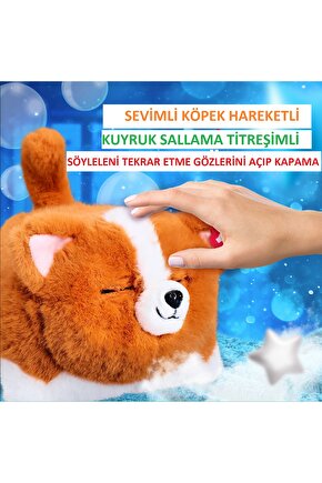 KONUŞAN SEVİMLİ KÖPEK SES TEKRARI YAPAN OYUNCAK GÖZLERİNİ AÇIP KAPATAN HAVLAYAN KUYRUK SALLAYAN