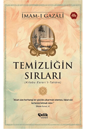 Temizliğin Sırları  İmam Gazali  Çelik Yayınevi  9786255617132
