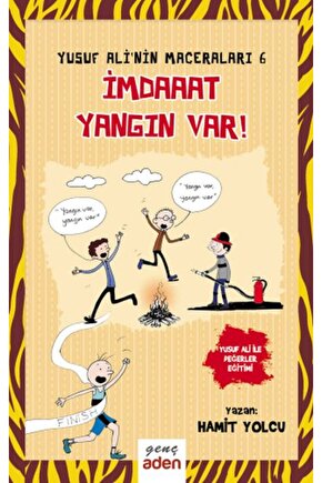 Yusuf Alinin Maceraları 6 - İmdaaat Yangın Var!