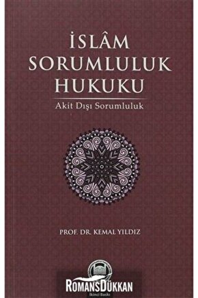Islam Sorumluluk Hukuku Kemal Yıldız