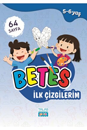 Betes İlk Çizgilerim 5-6 Yaş [mustazen]
