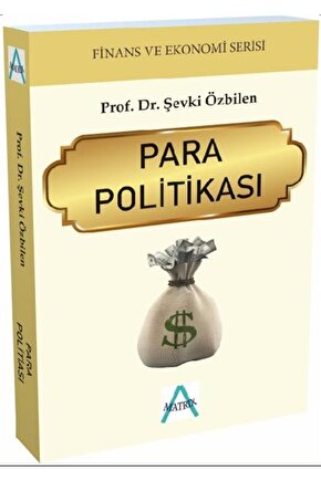 Para Politikası - Şevki Özbilen 9786257271714