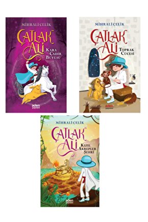 Çocuklar Için Çatlak Ali Serisi Kara Çadır Büyüsü - Toprak Cücesi - Kızıl Akrepler Şehri 3lü Set