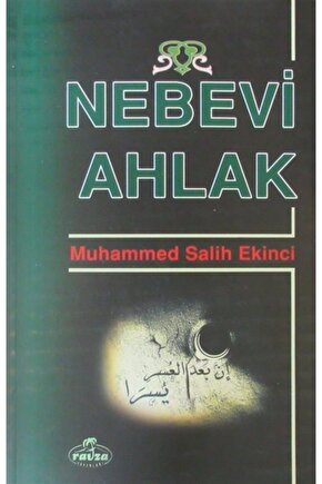 Nebevi Ahlak - Muhammed Salih Ekinci