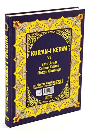 Kuranı Kerim Ve Satır Arası Kelime Kelime Türkçe Okunuşu, Rahle Boy, 20x28 Cm. Mealsiz, Haktan