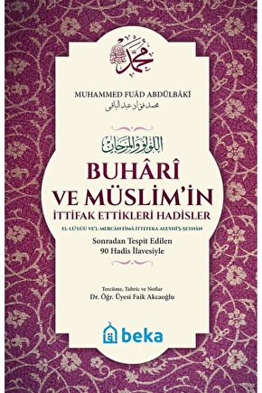 Buhari ve Müslimin İttifak Ettiği Hadisler - El Lülü vel Mercan (Karton Kapak)