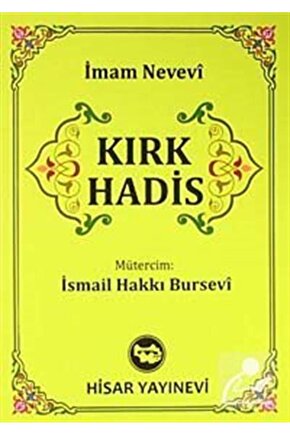 Kırk Hadis (Cep Boy)  Hisar Yayınevi  İmam Nevevi
