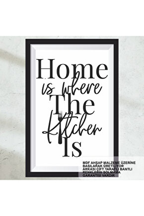 ev nerede mutfak orada ev mutfak dekorasyon çerçeve görünümlü ahşap tablo poster