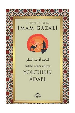 Yolculuk Adabı-Gazali