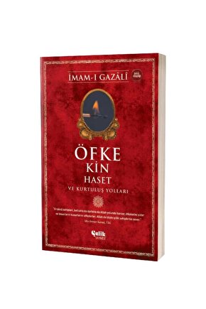 Öfke Kin Haset Ve Kurtuluş Yolları