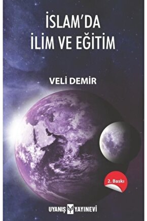 Islamda Ilim Ve Eğitim Veli Demir