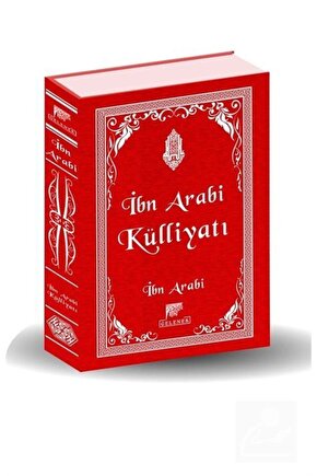 İbn Arabi Külliyatı (Ciltli)  Gelenek Yayıncılık  Muhyiddin İbn Arabi