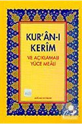 Kuran-ı Kerim ve Açıklamalı Yüce Meali Orta boy 3lü meal