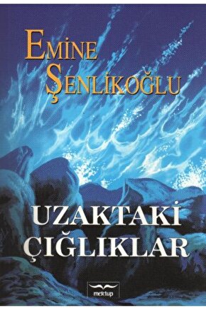 Uzaktaki Çığlıklar