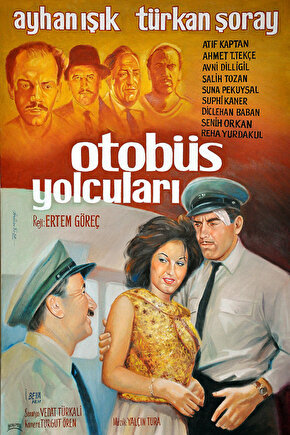 Otobüs Yolcuları (1961) ( İbrahim ENEZ ) Koleksiyonu ( Lisanslı Ürün ) Posteri