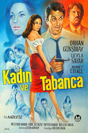 Kadın ve Tabanca (1962) ( İbrahim ENEZ ) Koleksiyonu ( Lisanslı Ürün ) Posteri