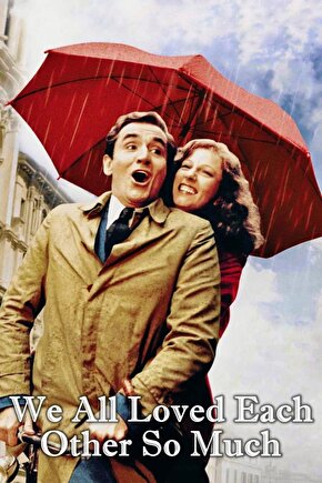 We All Loved Each Other So Much (1974) 001 AFİŞ - POSTER