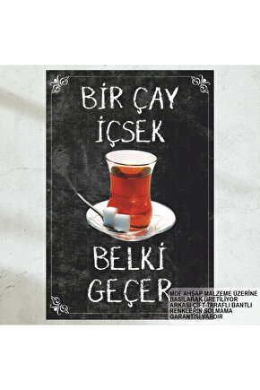 bir çay içsek belki geçer ev dekorasyon tablo çay sözleri retro ahşap poster