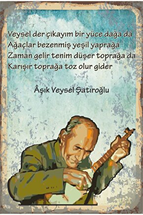 Aşık Veysel Veysel Der Ki Çıkayım Bir Yüce Dağa Retro Ahşap Poster