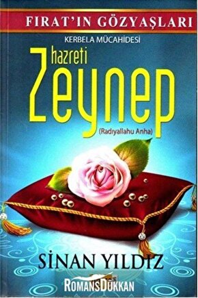 Hazreti Zeynep & Fıratın Gözyaşları Kerbela Mücadelesi