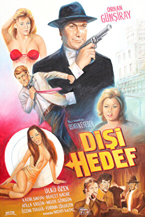 Dişi Hedef (1971) ( İbrahim ENEZ ) Koleksiyonu ( Lisanslı Ürün ) Posteri