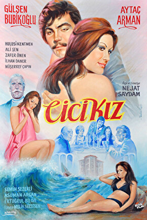 Cici Kiz (1974) ( İbrahim ENEZ ) Koleksiyonu ( Lisanslı Ürün ) Posteri