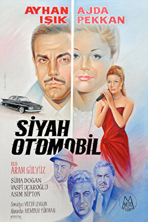 Siyah Otomobil (1966) ( İbrahim ENEZ ) Koleksiyonu ( Lisanslı Ürün ) Posteri