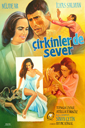 Çirkinlerde Sever (1982) ( İbrahim ENEZ ) Koleksiyonu ( Lisanslı Ürün ) Posteri