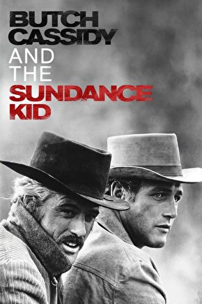 Butch Cassidy and the Sundance Kid (1969) 002 AFİŞ - POSTER