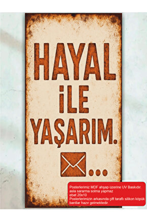 hayal ile yaşarım komik esprili sözler mini retro ahşap poster tablo